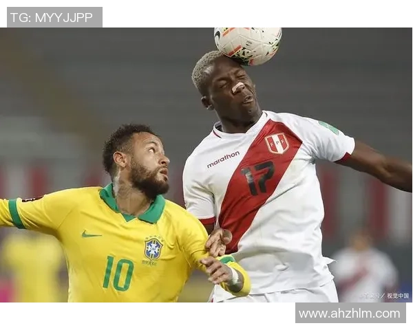 巴西与秘鲁激战2016世界杯预选赛精彩回顾与赛后分析